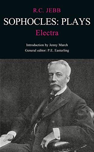 [Electra (Classic Commentaries on Latin and Greek Texts) (Classic Commentaries on Latin and Greek Texts S.)] [Author: Sophocles] [August, 2004]