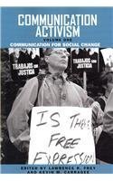 Communication Activism: Communication for Social Change