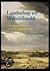 Landschap en Wereldbeeld by Boudewijn Bakker