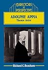 Adolphe Appia: Theatre Artist (Directors in Perspective)