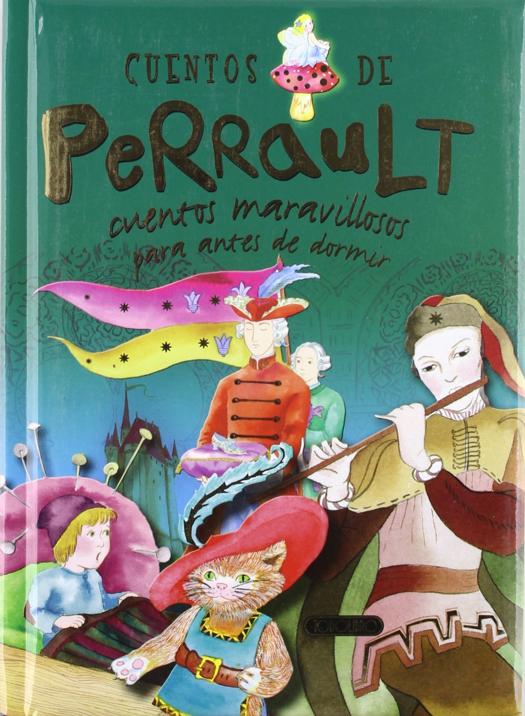 CUENTOS DE PERRAULT - CUENTO MARAV.ANTES DORMIR