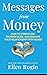 Messages from Money by Ellen Rogin