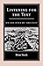 Listening for the Text: On the Uses of the Past (The Middle Ages Series) Paperback – January 1, 1997