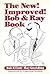 The new! improved! Bob & Ray book by Bob Elliott (1985-05-03)