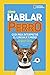 Cómo hablar perro by Gary Weitzman