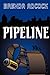 Pipeline by Brenda Adcock (2006-10-18)