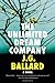 The Unlimited Dream Company: A Novel by J. G. Ballard (2013-05-20)