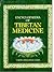 Encyclopedia of Tibetan Med...