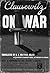 Clausewitz On War