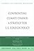 Confronting Climate Change: A Strategy for U.S. Foreign Policy (Independent Task Force Report) by Pataki, George E.; Vilsack, Thomas J.; Levi, Michael A. published by Council on Foreign Relations Press