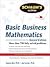 Schaum's Outline of Basic Business Mathematics 2nd Second edition BYLerner