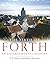 The Firth of Forth: An Environmental History by T.C. Smout, Mairi Stewart (2012) Paperback