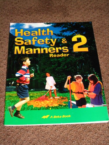 Health, Safety, and Manners Grade 2 Reader ABeka (Paperback)