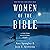 Women of the Bible: A One-Year Devotional Study