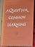 A Quest for Common Learning (The Aims of General Education, A Carnegie Foundation Essay)