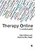 Therapy Online: A Practical Guide by Kate Anthony (2010-01-30)