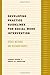Developing Practice Guidelines for Social Work Intervention: Issues, Methods, and Research Agenda (2003-11-26)
