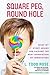 Square Peg by Todd Rose (2013-04-11)
