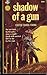 Shadow of a Gun by Carter Travis Young