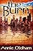 By Annie Oldham The Burn [P...