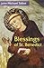 Blessings of St. Benedict (English Edition) by John Michael Talbot (2011-09-01)