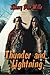 Thunder and Lightning: [Birdsinger Series Book 4] (Volume 4) by Sherry Derr-Wille (2016-04-26)