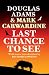 Last Chance to See by Douglas Adams Last Chance to See by Douglas Adams