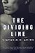 The Dividing Line (The Space Between) (Volume 2) by Victoria H Smith (2014-01-11)