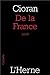 DE LA FRANCE by EMIL MICHEL CIORAN