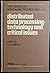 Distributed data processing: Technology and critical issues (TRW series of software technology)