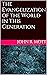The Evangelization of the World in This Generation