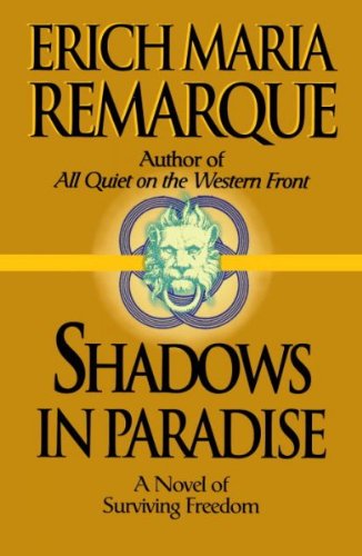 Shadows in Paradise: A Novel of Surviving Freedom