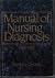 Manual of Nursing Diagnosis, 1984-85