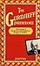 The Gurdjieff Inheritance: The Teachings of George Ivanovitch Gurdjieff and the Legacy of 'The Work'