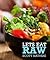 Lets Eat Raw by Scott Mathias (2014-08-01)