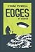 Edges of Science by Thom Powell (2015-06-17)