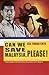 Can We Save Malaysia, Please? by Kee Thuan Chye (2014-09-07)