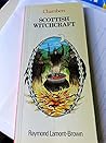 Scottish Witchcraft (Chambers' Mini Guides) by Raymond Lamont-Brown