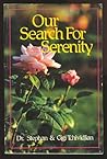 Our Search for Serenity
