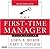 The First Time Manager by Loren B. Belker (2008-07-01)
