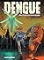 Dengue by Rodolfo Santullo (2015-07-29)
