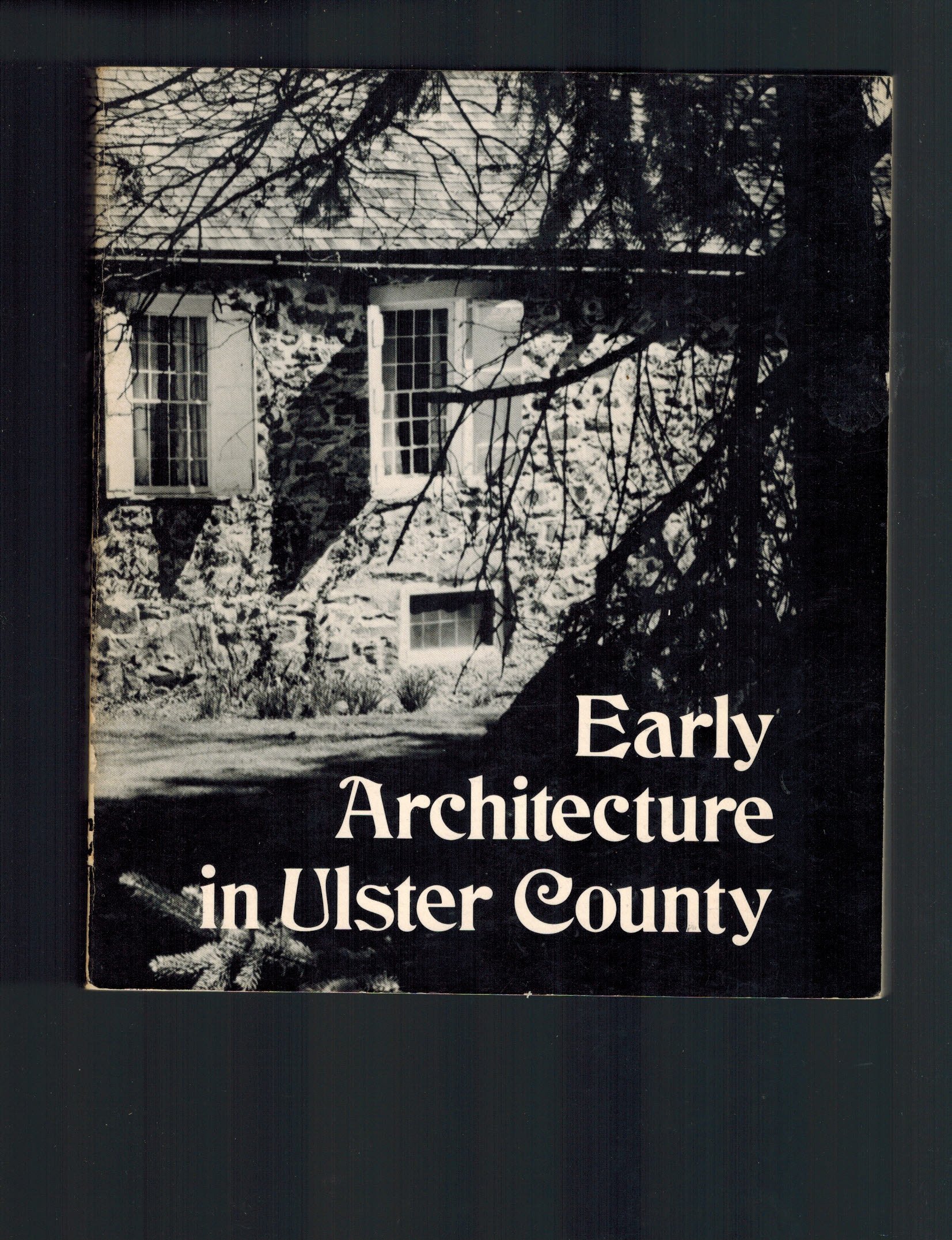 Early Architecture in Ulster County (Paperback)