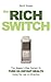 by David Hooper,by David R Hooper The Rich Switch - The Simple 3-Step System to Turn on Instant Wealth Using the Law of Attraction (text only)[Paperback]2009