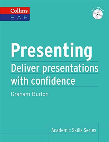 Presenting: Deliver Academic Presentations with Confidence