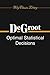Optimal Statistical Decisions (04) by DeGroot, Morris H [Paperback (2004)]