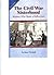 The Civil War Sisterhood (Social Studies, Leveled Reader, Grade 5, Unit 7C)