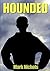 Hounded by Mark Nichols (2014-06-11)