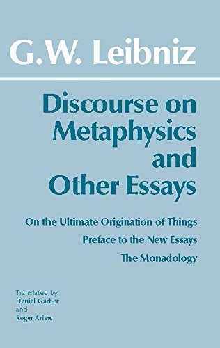 By G. W. Leibniz - Discourse on Metaphysics and Other Essays: On The Ultimate Origination of Things, Preface to the New Essays, The Monadology (Paperback)
