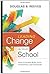 Leading Change in Your School: How to Conquer Myths, Build Commitment, and Get Results by HOUGHTON MIFFLIN HARCOURT (2013-12-13)