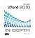 (Microsoft Word 2010 in Depth) By Wempen, Faithe (Author) Paperback on (08 , 2010)